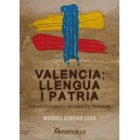 Valencia: Llengua i Patria
